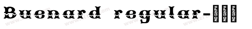 Buenard regular字体转换